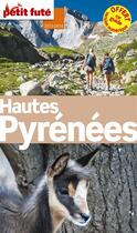 Couverture du livre « Guide petit futé ; départements ; Hautes Pyrénées (édition 2013-2014) » de  aux éditions Le Petit Fute