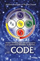 Couverture du livre « Le code » de Johanna Paunger et Thomas Poppe aux éditions Guy Trédaniel