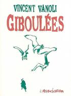 Couverture du livre « Giboulées » de Vincent Vanoli aux éditions L'association