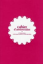 Couverture du livre « Cahier d'anniversaire ; 25ème salon du livre et presse jeunesse en Seine-Saine-Denis » de  aux éditions Thierry Magnier