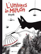 Couverture du livre « L'univers de Milton » de Hayde Ardalan aux éditions La Joie De Lire