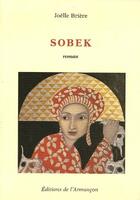 Couverture du livre « Sobek » de Joelle Briere aux éditions Armancon