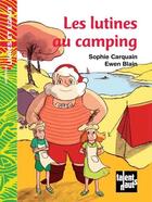Couverture du livre « Les lutines au camping » de Ewen Blain et Sophie Carquain aux éditions Talents Hauts