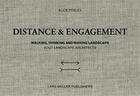 Couverture du livre « Gunther Vogt Distance And Engagement Field Trips To Landscapes /Anglais » de Vogt Gunter aux éditions Lars Muller