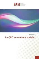 Couverture du livre « La qpc en matiere sociale » de Muniz Boris aux éditions Editions Universitaires Europeennes