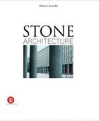Couverture du livre « Stone architecture » de Acocella aux éditions Skira