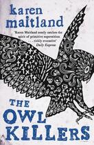 Couverture du livre « The Owl Killers » de Karen Maitland aux éditions Penguin Books Ltd Digital