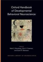 Couverture du livre « Oxford Handbook of Developmental Behavioral Neuroscience » de Mark Blumberg aux éditions Oxford University Press Usa