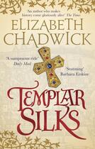 Couverture du livre « TEMPLAR SILKS » de Elizabeth Chadwick aux éditions Sphere