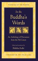 Couverture du livre « In the Buddha's Words » de Bodhi Ga aux éditions Wisdom Publications