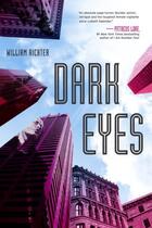 Couverture du livre « Dark Eyes » de William Richter aux éditions Penguin Group Us