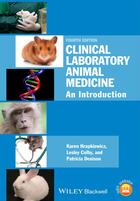 Couverture du livre « Clinical Laboratory Animal Medicine » de Karen Hrapkiewicz et Lesley A. Colby et Patricia Denison aux éditions Wiley-blackwell