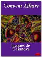 Couverture du livre « Convent Affairs » de Jacques De Casanova aux éditions Ebookslib