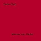 Couverture du livre « Sado-Ship » de Marcus Van Heller aux éditions Epagine