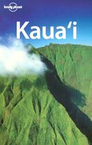 Couverture du livre « Kaua'i » de Luci Yamamoto aux éditions Lonely Planet France