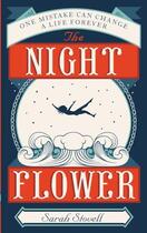 Couverture du livre « The Night Flower » de Sarah Stovell aux éditions Profile Digital