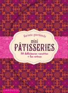 Couverture du livre « Mini-pâtisseries » de  aux éditions Larousse