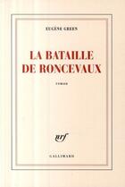 Couverture du livre « La bataille de Roncevaux » de Eugene Green aux éditions Gallimard