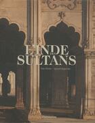 Couverture du livre « L'Inde des sultans » de Gerard Degeorge et Yves Porter aux éditions Flammarion