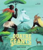 Couverture du livre « Les Quatre Géants » de Zemanel et Aline Bureau aux éditions Pere Castor
