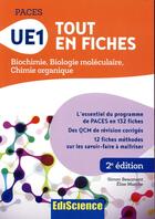 Couverture du livre « Paces - UE1 tout en fiches - biochimie, biologie moleculaire, chimie organique » de Simon Beaumont aux éditions Ediscience