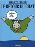 Couverture du livre « Le Chat Tome 2 : le retour du chat » de Philippe Geluck aux éditions Casterman