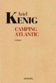 Couverture du livre « Camping atlantic » de Ariel Kenig aux éditions Denoel