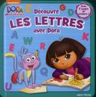 Couverture du livre « Découvre les lettres avec Dora » de  aux éditions Albin Michel