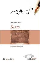 Couverture du livre « Sinig » de Malamine Diouf aux éditions Editions L'harmattan