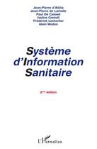 Couverture du livre « Systeme d'information sanitaire » de D' Altilia et De Lamalle aux éditions L'harmattan