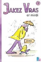 Couverture du livre « Jakez Vras t.7 ; er mirdi » de Quentin Blake et Ellen Blance et Ann Cook aux éditions Tes