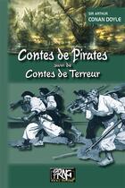 Couverture du livre « Contes de pirates ; contes de terreur » de Arthur Conan Doyle aux éditions Prng