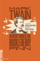 Couverture du livre « Aventures de Huckleberry Finn » de Mark Twain aux éditions Tristram