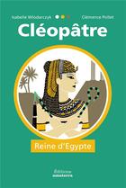Couverture du livre « Cléopâtre » de Isabelle Wlodarczyk et Clemence Pollet aux éditions Amaterra