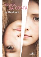 Couverture du livre « La Doublure » de Melissa Da Costa aux éditions Gabelire