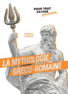 Couverture du livre « La mythologie gréco-romaine » de Françoise Claustres aux éditions Mercileslivres