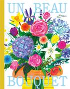 Couverture du livre « Un beau bouquet » de Lucie Brunelliere aux éditions L'agrume