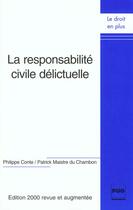 Couverture du livre « Responsabilite civile delictuelle » de Maistre Du Ch aux éditions Pu De Grenoble