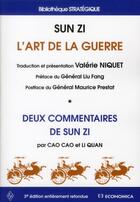 Couverture du livre « L'Art De La Guerre De Sun Zi » de Valerie Niquet aux éditions Economica