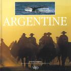 Couverture du livre « Argentine » de Lorgnier. Antoi aux éditions Vilo