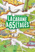 Couverture du livre « La cabane à 13 étages Tome 5 : la cabane à 65 étages » de Andy Griffiths et Terry Denton aux éditions Bayard Jeunesse