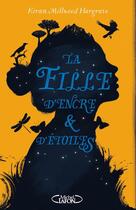 Couverture du livre « La fille d'encre et d'étoiles » de Kiran Millwood Hargrave aux éditions Michel Lafon