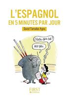 Couverture du livre « L'espagnol en 5 minutes par jour » de David Tarradas-Agea aux éditions First