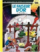 Couverture du livre « Spirou et Fantasio Tome 20 : le faiseur d'or » de Jean-Claude Fournier aux éditions Dupuis