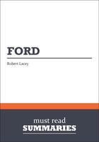 Couverture du livre « Ford : Review and Analysis of Lacey's Book » de Businessnews Publish aux éditions Business Book Summaries