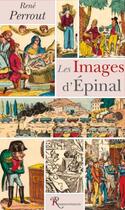 Couverture du livre « Les images d'Epinal » de Rene Perrout aux éditions Ressouvenances
