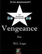 Couverture du livre « Vengeance » de M.L. Lego aux éditions La Plume D'or