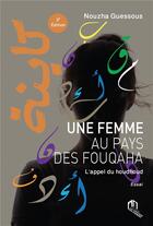 Couverture du livre « Une femme au pays des Fouqaha, l'appel du houdhoud (3e édition) » de Nouzha Guessous aux éditions Eddif Maroc