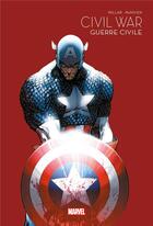 Couverture du livre « Civil War » de Steve Mcniven et Mark Millar aux éditions Panini