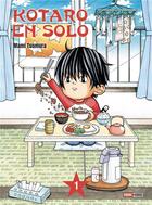 Couverture du livre « Kotaro en solo Tome 1 » de Mami Tsumura aux éditions Panini